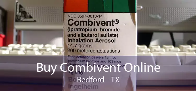 Buy Combivent Online Bedford - TX