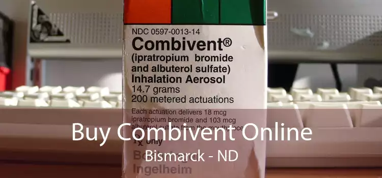 Buy Combivent Online Bismarck - ND