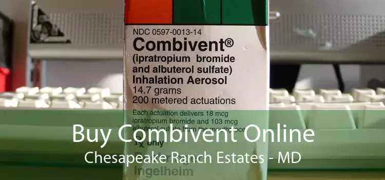 Buy Combivent Online Chesapeake Ranch Estates - MD