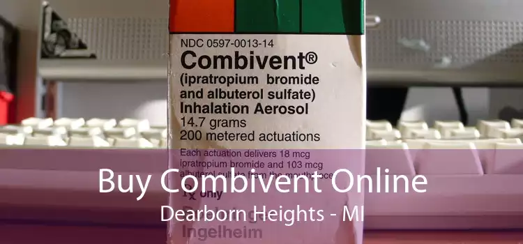 Buy Combivent Online Dearborn Heights - MI